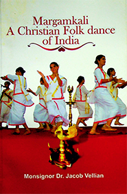 Margamkali A Christian Folk dance of India